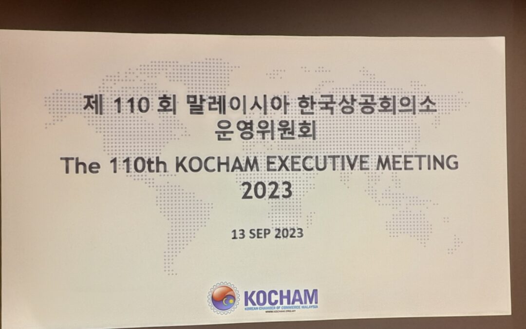 The 110th KOCHAM Executive Meeting